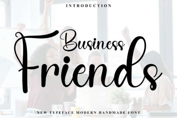 Business Friends: The Modern Typeface for Confident Digital Branding
