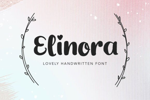 Elinora: A Handwritten Font for Editorial Charm