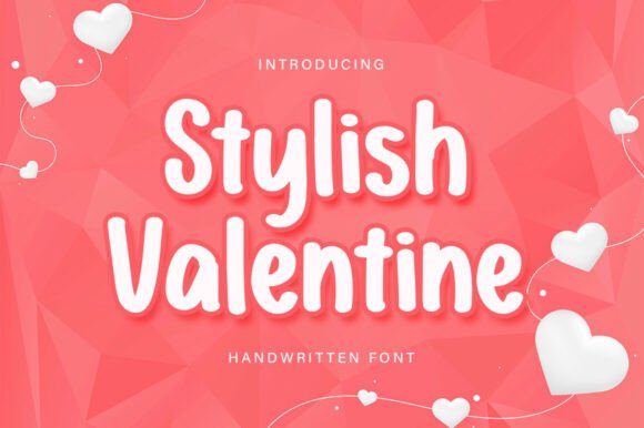 Stylish Valentine: A Typeface Built for Connection