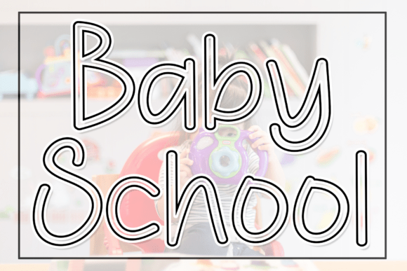 Using the Baby School Script Font in Real Marketing Campaigns